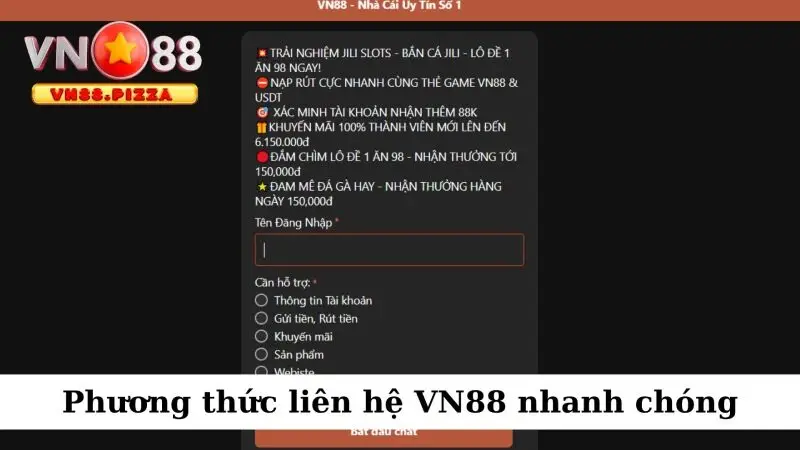 Phương thức liên hệ VN88 nhanh chóng