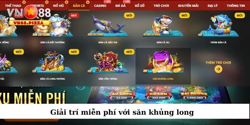 Săn Khủng Long Kiếm Tiền - Giải Trí Đỉnh Cao Tại Vn88 4 Chơi thử game săn khủng long miễn phí